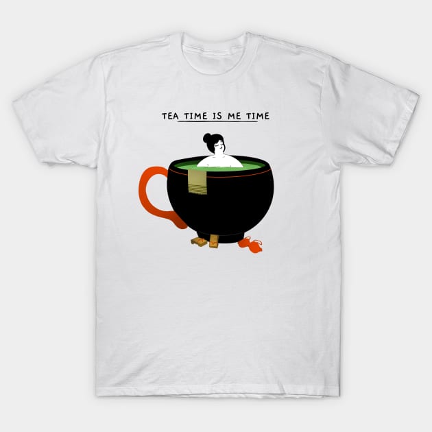 Tea Time is Me Time T-Shirt by Octeapus